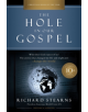 The Hole in Our Gospel 10th Anniversary Edition - 9780785228677-thumb