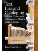 Text, Lies and Cataloging - 9780786497447-thumb