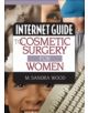 Internet Guide to Cosmetic Surgery for Women - 9780789010674-thumb