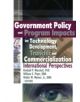 Government Policy and Program Impacts on Technology Development, Transfer, and Commercialization - 9780789026057-thumb