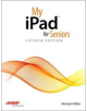 My iPad for Seniors - Pearson Education (US) - 9780789758675-thumb