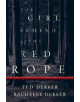 The Girl behind the Red Rope - 9780800736538-thumb