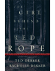 The Girl behind the Red Rope - 9780800736835-thumb