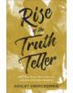 Rise of the Truth Teller - 9780801094385-thumb