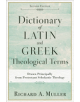 Dictionary of Latin and Greek Theological Terms - 9780801098864-thumb