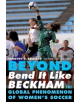 Beyond Bend It Like Beckham - 9780803234703-thumb