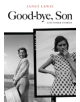 Good-bye, Son and Other Stories - Ohio University Press - 9780804008679-thumb