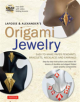 LaFosse and Alexander's Origami Jewelry - 9780804850582-thumb