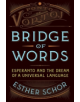 Bridge of Words - 9780805090796-thumb