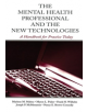 The Mental Health Professional and the New Technologies - 9780805839883-thumb