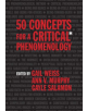 50 Concepts for a Critical Phenomenology - 9780810141155-thumb