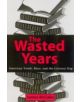 The Wasted Years - 9780810847149-thumb