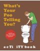 Whats Your Poo Telling You Activity Book - 9780811874571-thumb