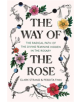 The Way of the Rose - 9780812988956-thumb