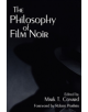 The Philosophy of Film Noir - 9780813191812-thumb