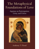 The Metaphysical Foundations of Love - 9780813231204-thumb