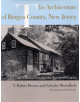 The Architecture of Bergen County, New Jersey - 9780813528670-thumb