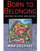 Born to Belonging - 9780813531014-thumb