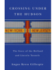 Crossing Under the Hudson - 9780813550039-thumb