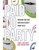 Paid to Party - 9780813551845-thumb