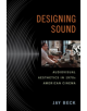 Designing Sound - Rutgers University Press - 9780813564142-thumb