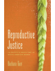 Reproductive Justice - 9780813564685-thumb