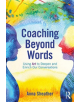 Coaching Beyond Words - Taylor & Francis Inc - 9780815348740-thumb