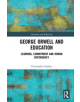 George Orwell and Education - 9780815352822-thumb