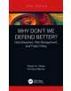 Why Don't We Defend Better? - 9780815356622-thumb