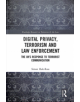 Digital Privacy, Terrorism and Law Enforcement - 9780815360186-thumb