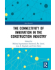 The Connectivity of Innovation in the Construction Industry - 9780815363224-thumb