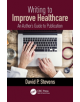 Writing to Improve Healthcare - 9780815367437-thumb