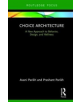 Choice Architecture - Taylor & Francis Inc - 9780815370512-thumb