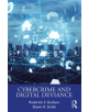 Cybercrime and Digital Deviance - 9780815376316-thumb