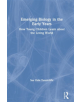 Emerging Biology in the Early Years - 9780815377108-thumb