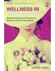 Wellness in Whiteness - Taylor & Francis Inc - 9780815377443-thumb