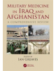 Military Medicine in Iraq and Afghanistan - 9780815377597-thumb