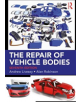 The Repair of Vehicle Bodies - 9780815378693-thumb