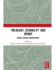 Theology, Disability and Sport - 9780815378976-thumb