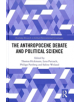 The Anthropocene Debate and Political Science - 9780815386148-thumb