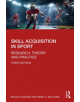 Skill Acquisition in Sport - 9780815392842-thumb