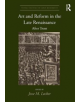 Art and Reform in the Late Renaissance - 9780815393887-thumb