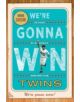 We're Gonna Win, Twins! - 9780816656219-thumb