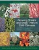 Growing Shrubs and Small Trees in Cold Climates - 9780816675944-thumb