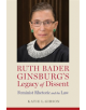 Ruth Bader Ginsburg's Legacy of Dissent - 9780817319786-thumb