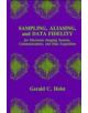 Sampling, Aliasing, and Data Fidelity for Electronic Imaging Systems, Communications, and Data Acquisition - SPIE Press - 978-thumb