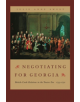 Negotiating for Georgia - University of Georgia Press - 9780820326757-thumb