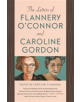 The Letters of Flannery O'Connor and Caroline Gordon - 9780820354088-thumb