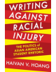 Writing against Racial Injury - 9780822963622-thumb