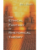 The Ethical Fantasy of Rhetorical Theory - 9780822965367-thumb